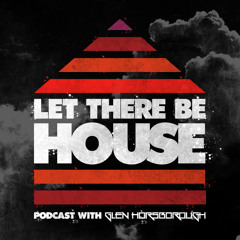 LTBH Podcast with Glen Horsborough #1