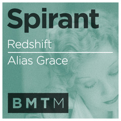 Spirant - BMTM Guest Mix