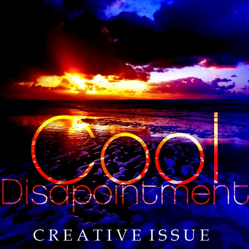 Cool Disapointment [NEW DOWNLOAD LINK]