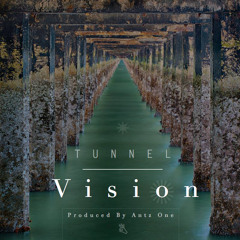 Antz One - Tunnel Vision (Prod. By Antz One)