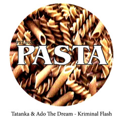 Tatanka & Ado The Dream - Kriminal flash - Cut