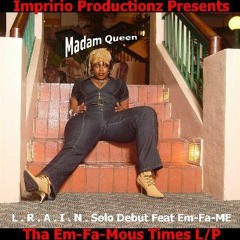 Lil Mama : Madam Queen Feat. Em-Fa-Me