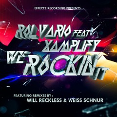 Rolvario Feat. Xamplify - We Rockin It (Radio Edit)