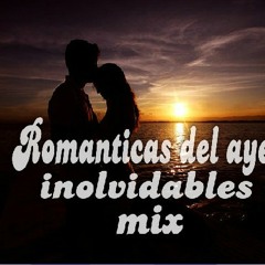 Romanticas del ayer Mix1
