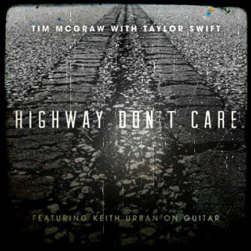 Tim McGraw - Highway Don't Care (James Strauss Remix)