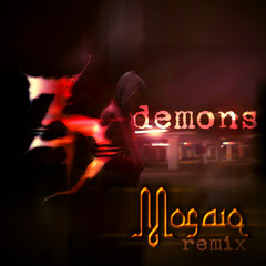 Zeds Dead - Demons (Mosaiq Remix)