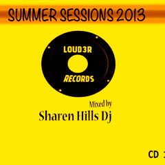 Sharen Hills - Summer Sessions 2013 (FREE DOWNLOAD)