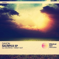 Dayon - Sacrifice (Original Mix) Preview