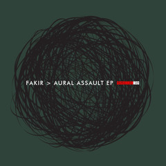 Aural Assault [Matt Busse Remix] - Fakir