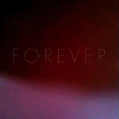 Forever
