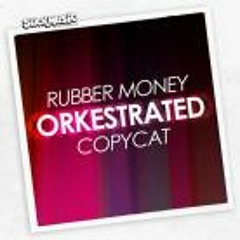 Orkestrated - CopyCat (Sample)