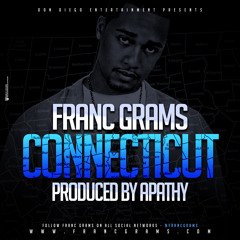 Franc Grams - Connecticut (Produced by Apathy)