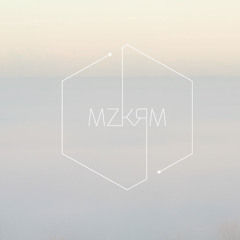MZKRM - Miss You (Original Mix)