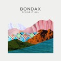 Bondax Giving&#x20;It&#x20;All Artwork
