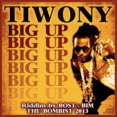 Tiwony - Big Up - Riddim by Bost & Bim