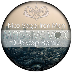 Nico Vega - Iron Man (MASSIVE VOX DubStep remix)