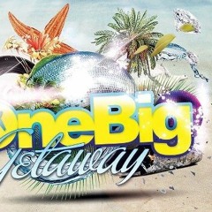 ONE BIG GETAWAY WARM UP PARTY - SATURDAY 10TH AUGUST @ MISSION - LEEDS