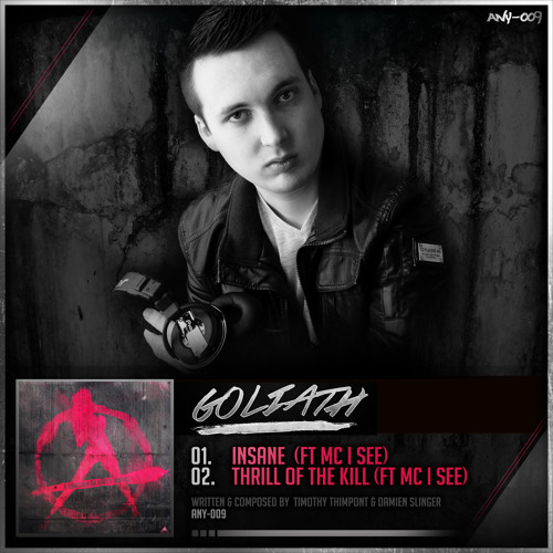 Goliath & MC I See - Insane (Official HQ Preview)
