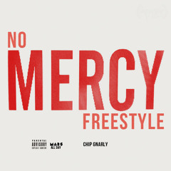 NO MERCY FREESTYLE