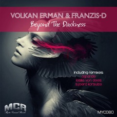 Volkan Erman & Franzis-D - Beyond the Darkness (Sjoerd Korsuize Remix) [MCR]