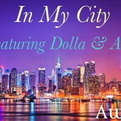 In My City(Feat.Dolla & Akon)