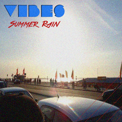 VIBES - Summer Rain