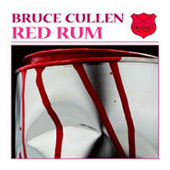 Bruce Cullen - Red Rum [Preview]