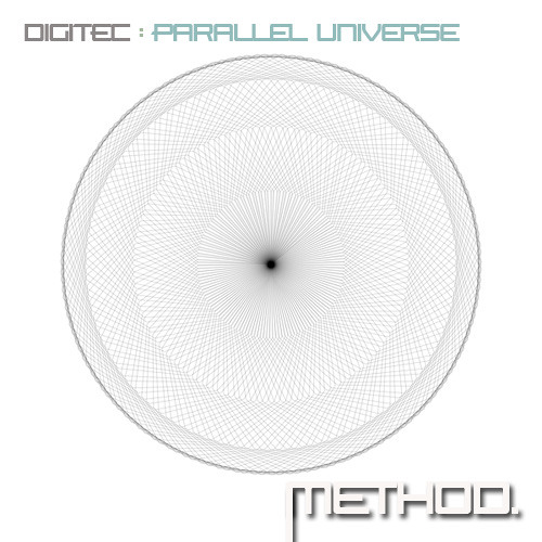 digitec -Parallel Universe (intro Mix) Cut [Method Records]