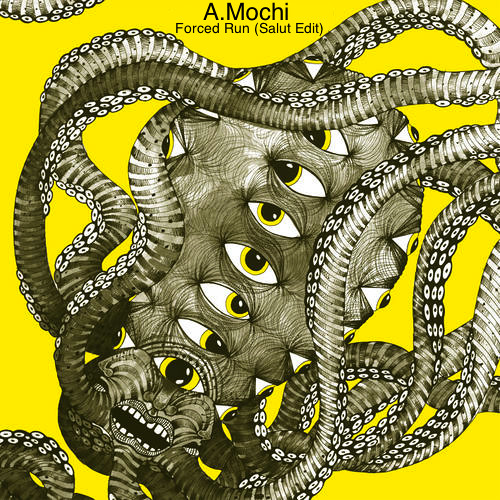 A.Mochi - Forced Run (Salut Edit)