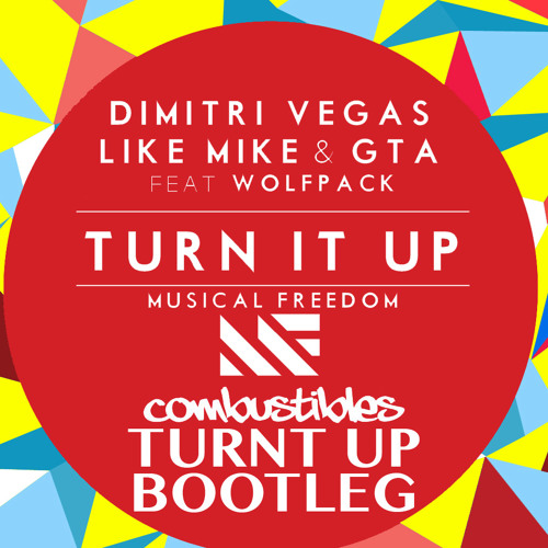 Dimitri Vegas, Like Mike, GTA - Turn It Up (DJ Hybriid Bootleg) [FREE DL]