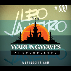 Leo Janeiro @ Warung Waves - Exclusive Set #009