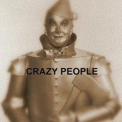 CRAZY PEOPLE