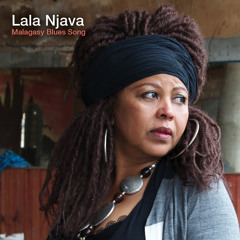 Lala Njava: Voatse (taken from the album Malagasy Blues Song)