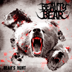 BEAUTY AND THE BEAR - You Are A Bear