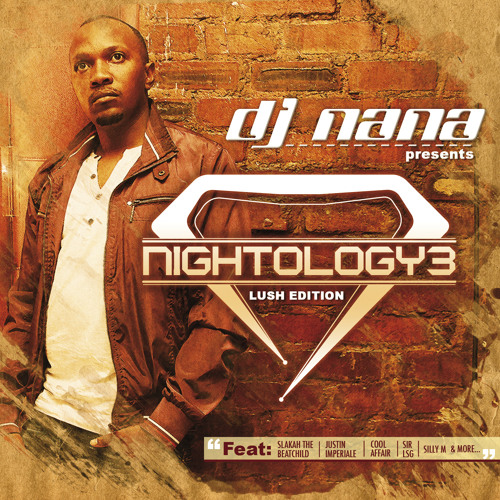 Guilty (Cool Affair Exp) by DJ Nana & Soul Elements Ft Sheere excl to Nightology 3 by DJ Nana