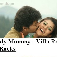 Daddy Mummy -Villu- Dj Racks