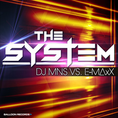 DJMNS vs. E-MaxX - The System *preview*