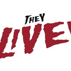 They Live UK - 'Lost Souls'