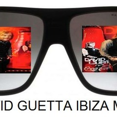 David Guetta Ibiza Mix