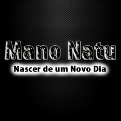 09.Mano Natu   Fidelidade Com Jesus