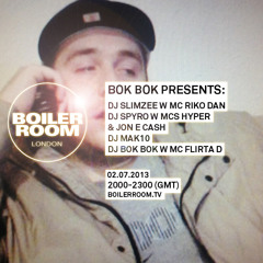 Bok Bok ft Flirta D, Rhimez & Mc Shaga 40 min Boiler Room mix