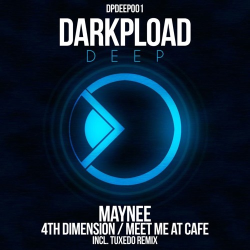 [DPDEEP001] Maynee - 4th Dimension (Original Mix)