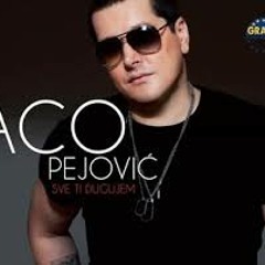 Aco Pejovic - Oko Mene Sve - (Audio 2013)