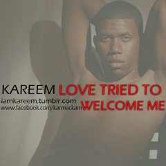 Love Tried To Welcome Me (Cover)