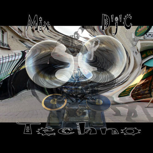 Mix D'j'C - Techno vinyle  05 07 2013