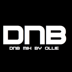 DNB SET BY OLLIE