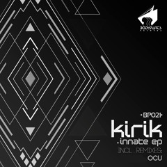 [BP021] KiRiK - Slant (original mix) Preview
