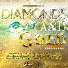 Diamonds And Gold Riddim Mix - Maticalise