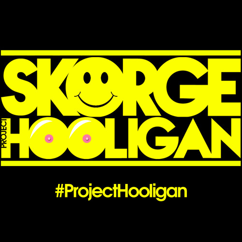 Skorge - #ProjectHooligan