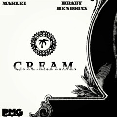 C.R.E.A.M. MARLEi ft.Brady HendrixX (Prod. by Trav'sty